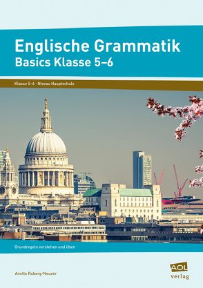 Englische Grammatik – Basics Klasse 5-6 von Ruberg-Neuser,  Anette