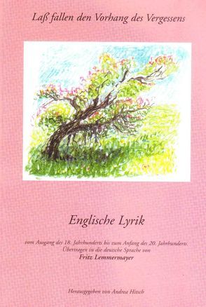 Englische Lyrik von Hitsch,  Andrea, Lemmermayer,  Fritz