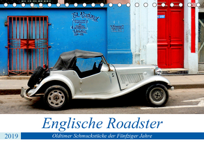 Englische Roadster – Oldtimer Schmuckstücke der Fünfziger Jahre (Tischkalender 2019 DIN A5 quer) von von Loewis of Menar,  Henning