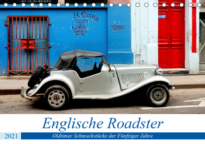 Englische Roadster – Oldtimer Schmuckstücke der Fünfziger Jahre (Tischkalender 2021 DIN A5 quer) von von Loewis of Menar,  Henning