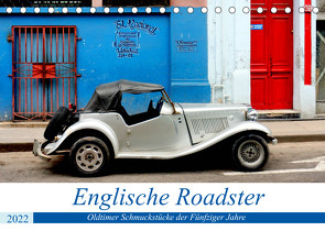 Englische Roadster – Oldtimer Schmuckstücke der Fünfziger Jahre (Tischkalender 2022 DIN A5 quer) von von Loewis of Menar,  Henning