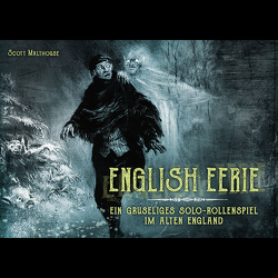 English Eerie von Dodenhoeft,  Kathrin, Malthouse,  Scott, Neugebauer,  Daniel