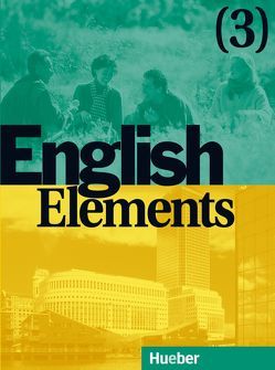 English Elements 3 von Fischer Callus,  Myriam, Sykes,  Jackie