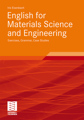 English for Materials Science and Engineering von Eisenbach,  Iris