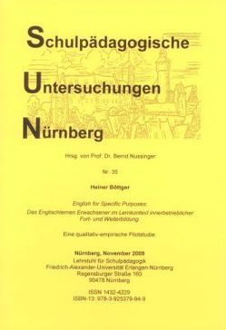 English for Specific Purposes: Das Englischlernen Erwachsener im Lernkontext innerbetrieblicher Fort- und Weiterbildung von Böttger,  Heiner, Nussinger,  Bernd