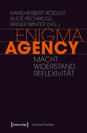 Enigma Agency von Kögler,  Hans-Herbert, Pechriggl,  Alice, Winter,  Rainer