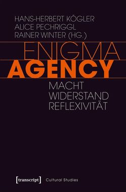 Enigma Agency von Kögler,  Hans-Herbert, Pechriggl,  Alice, Winter,  Rainer