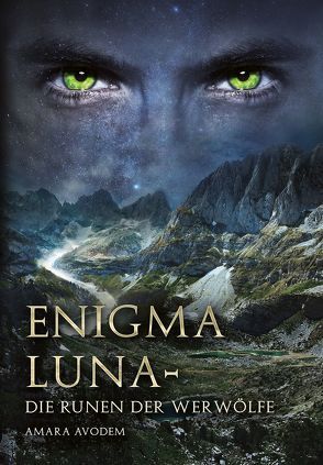 Enigma Luna von Avodem,  Amara