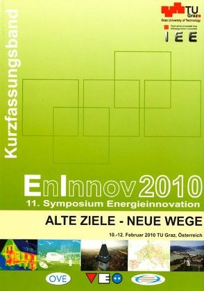 EnInnov2010 – 11. Symposium Energieinnovation von Bachhiesl,  Udo
