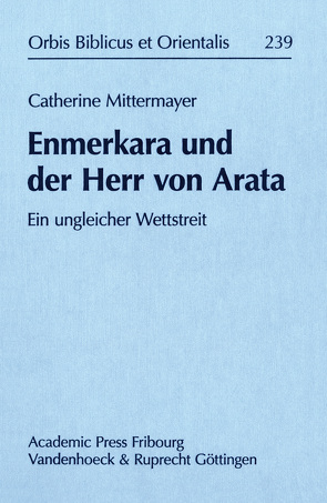 Enmerkara und der Herr von Arata von Mittermayer,  Catherine, Schorn-Schütte,  Luise
