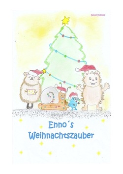 Enno’s Weihnachtszauber von Steinke,  Beate