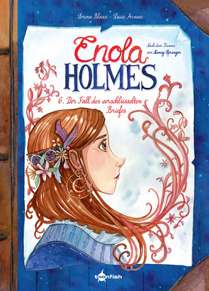 Enola Holmes (Comic). Band 6 von Blasco,  Serena, Schneider,  Désirée