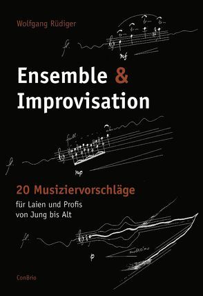 Ensemble & Improvisation von Rüdiger,  Wolfgang