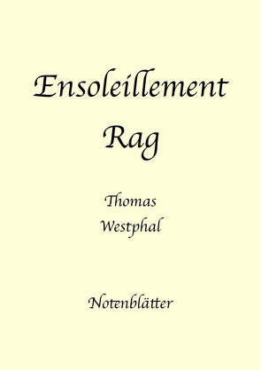 Ensoleillement Rag von Westphal,  Thomas