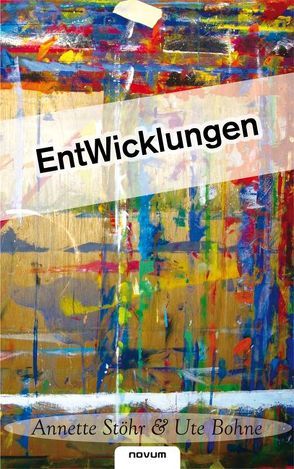 Ent Wicklungen von Stöhr A.,  Bohne U.