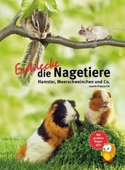 Entdecke die Nagetiere von Proscurcin,  Leonie