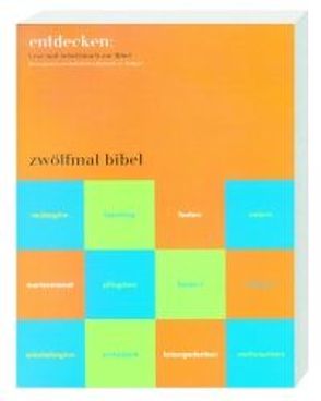 entdecken: zwölfmal bibel