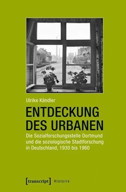 Entdeckung des Urbanen von Kändler,  Ulrike