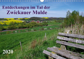 Entdeckungen im Tal der Zwickauer Mulde (Wandkalender 2020 DIN A3 quer) von Seidel,  Thilo