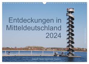 Entdeckungen in Mitteldeutschland (Wandkalender 2024 DIN A3 quer), CALVENDO Monatskalender von Detlef Mai,  Karl