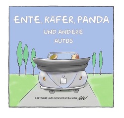 Ente, Käfer, Panda und andere Autos von Weiss,  Roland