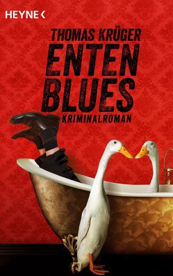 Entenblues von Krueger,  Thomas