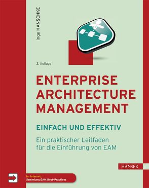 Enterprise Architecture Management – einfach und effektiv von Hanschke,  Inge