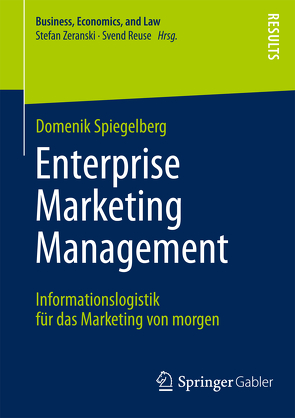 Enterprise Marketing Management von Spiegelberg,  Domenik