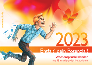 entfalt®-Kalender 2023: Entfalt‘ dein Potenzial! von Pilsl,  Franziska Vinzis