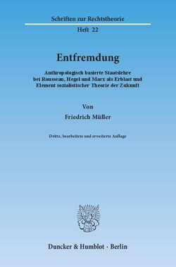 Entfremdung. von Müller,  Friedrich