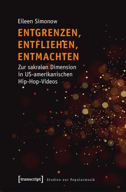 Entgrenzen, Entfliehen, Entmachten von Simonow,  Eileen