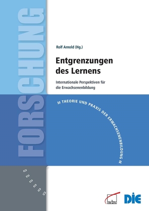 Entgrenzungen des Lernens von Arnold,  Rolf