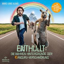 Enthüllt: Die wahren Hintergründe der Känguru-Verschwörung von Kling,  Marc-Uwe