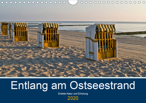 Entlang am Ostseestrand (Wandkalender 2020 DIN A4 quer) von Pavelka,  Johann