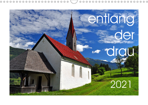 entlang der drau (Wandkalender 2021 DIN A3 quer) von Bergenthal,  Jürgen