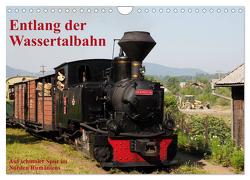 Entlang der Wassertalbahn – Auf schmaler Spur im Norden Rumäniens (Wandkalender 2024 DIN A4 quer), CALVENDO Monatskalender von Hegerfeld-Reckert,  Anneli