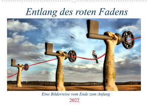 Entlang des roten Fadens (Wandkalender 2022 DIN A2 quer) von glandarius,  Garrulus