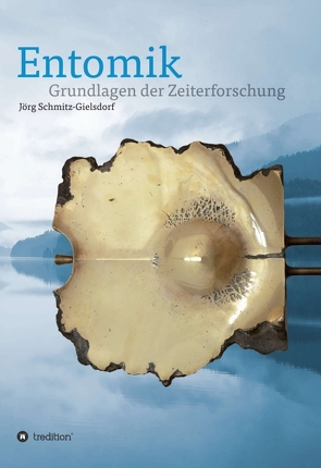 Entomik von Schmitz-Gielsdorf,  Dr. Jörg Karl Siegfried