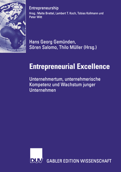 Entrepreneurial Excellence von Gemünden,  Hans Georg, Müller,  Thilo, Salomo,  Sören