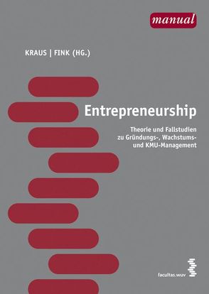 Entrepreneurship von Fink,  Matthias, Kraus,  Sascha