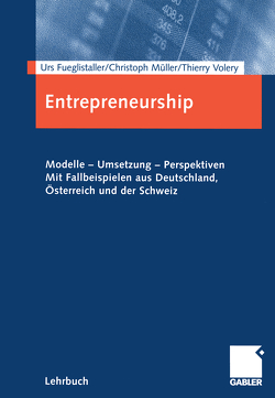 Entrepreneurship von Fueglistaller,  Urs, Müller,  Christoph A, Volery,  Thierry