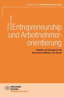 Entrepreneurship und Arbeitnehmerorientierung von Retzmann,  Thomas