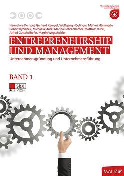 Entrepreneurship und Management 1 neuer LP von Gutschelhofer,  Alfred, Hämmerle,  Markus, Höglinger,  Wolfgang, Kempel,  Gerhard, Kempel,  Hannelore, Röhrenbacher,  Marina, Ruhri,  Matthias, Rybnicek,  Robert, Stock,  Michaela, Wegscheider,  Martin