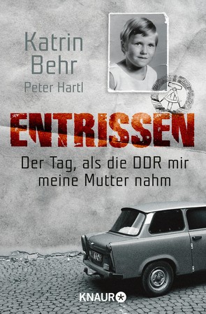 Entrissen von Behr,  Katrin, Hartl,  Peter