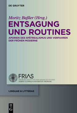 Entsagung und Routines von Baßler,  Moritz