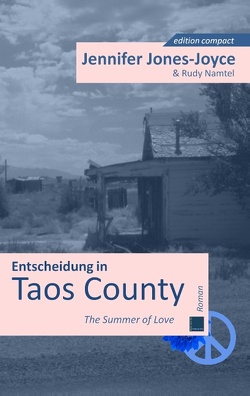Entscheidung in Taos County von Jones-Joyce,  Jennifer, Namtel,  Rudy