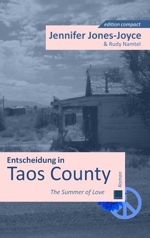 Entscheidung in Taos County von Jones-Joyce,  Jennifer, Namtel,  Rudy