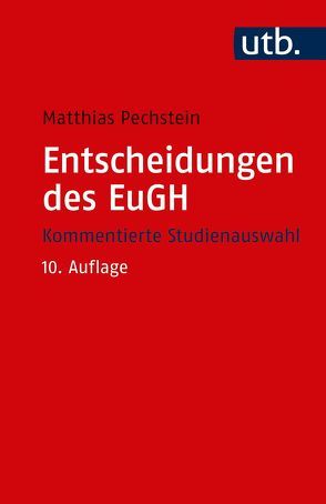 Entscheidungen des EuGH von Pechstein,  Matthias