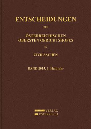 Entscheidungen des Obersten Gerichtshofes in Zivilsachen von Amtlich veröffentlicht