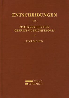 Entscheidungen des Obersten Gerichtshofes in Zivilsachen von Amtlich veröffentlicht